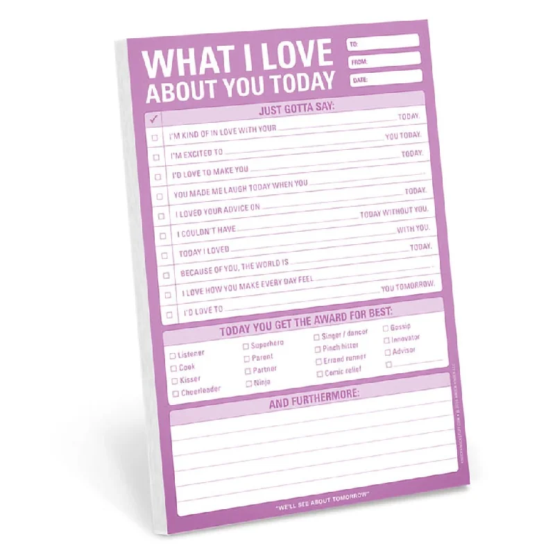 Knock Knock : What I Love about You Today Pad